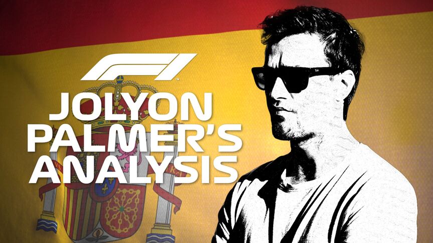 Jolyon Palmer's Analysis: 2019 Spanish Grand Prix
