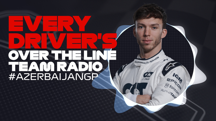 2022 Azerbaijan Grand Prix: Every driver's over the line team radio