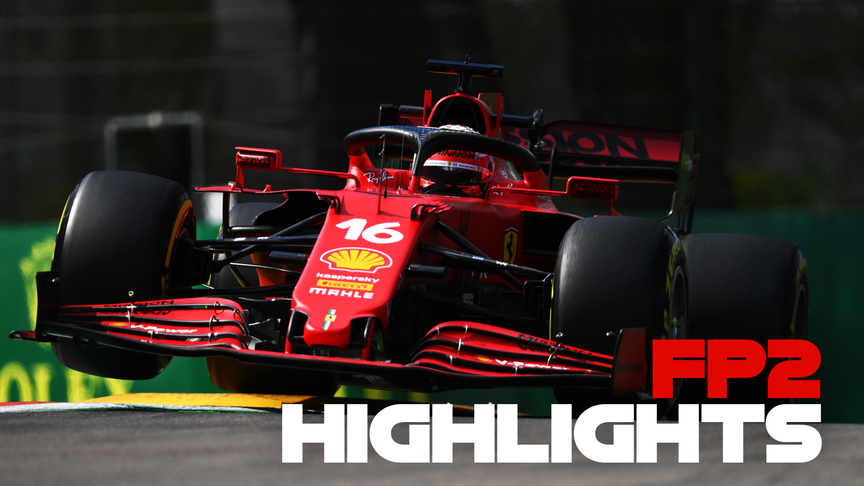 FP2 Highlights: 2021 Emilia Romagna Grand Prix