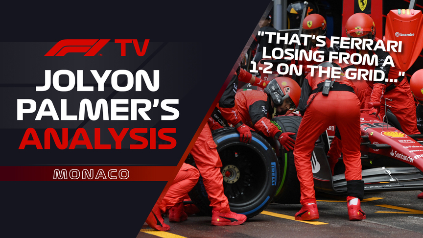  Jolyon Palmer's Analysis: How Ferrari lost it in Monaco