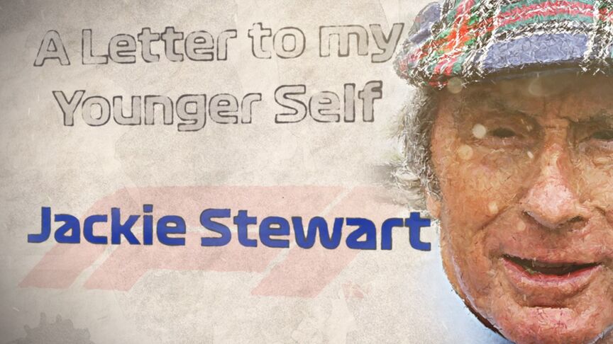 A LETTER TO MY YOUNGER SELF: Jackie Stewart
