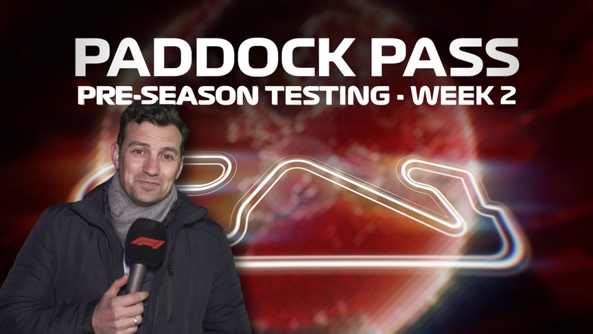 PADDOCK PASS: Reviewing Testing Week 2