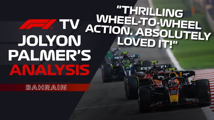 Jolyon Palmer's Analysis: Fernando flying in Bahrain | Workday
