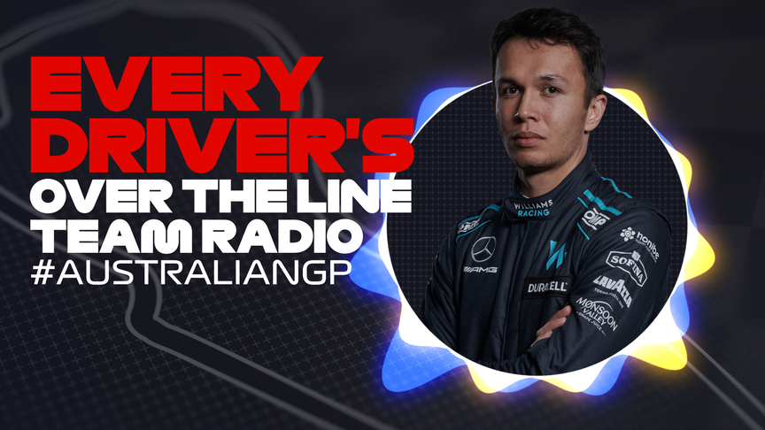 2022 Australian Grand Prix: Every driver's over the line team radio