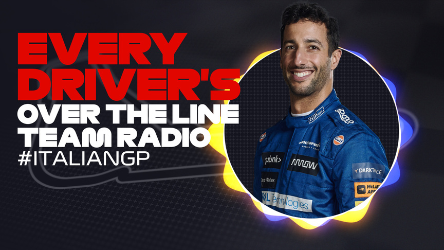 2021 Italian Grand Prix: Every driver's over the line team radio