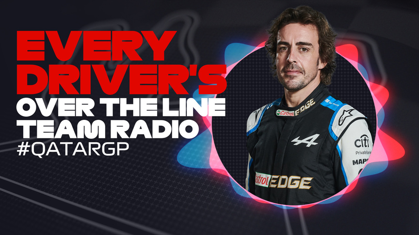 2021 Qatar Grand Prix: Every driver's over the line team radio
