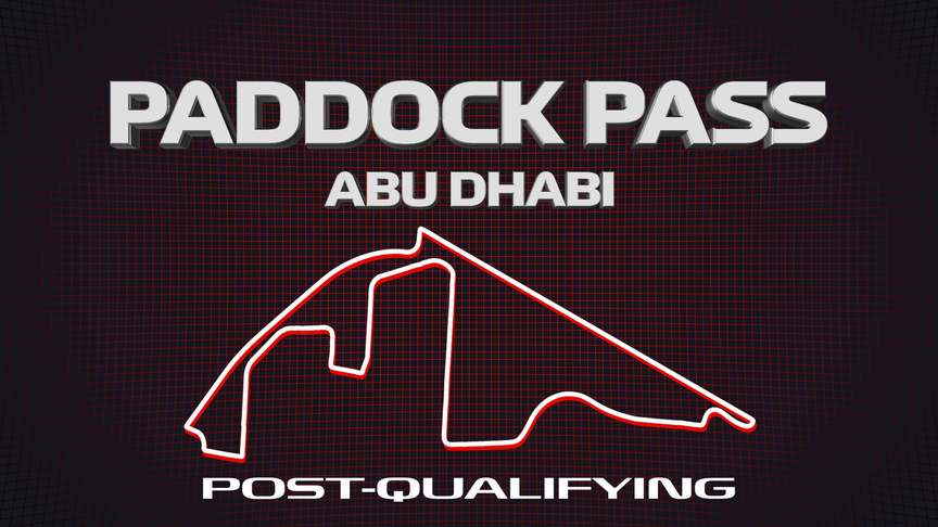 PADDOCK PASS: Post-Qualifying at the 2019 Abu Dhabi Grand Prix