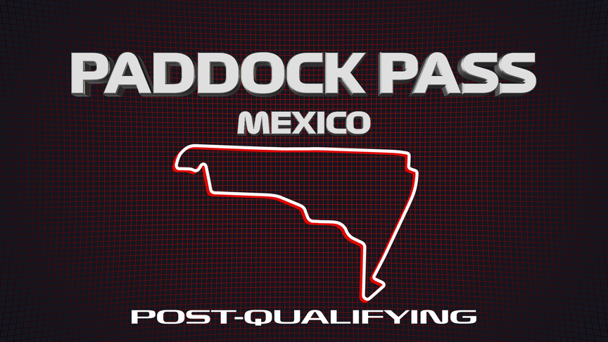 PADDOCK PASS: Post-Qualifying at the 2019 Mexican Grand Prix