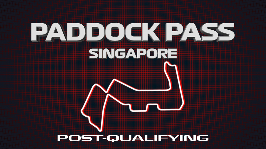 PADDOCK PASS: Post-Qualifying at the 2019 Singapore Grand Prix